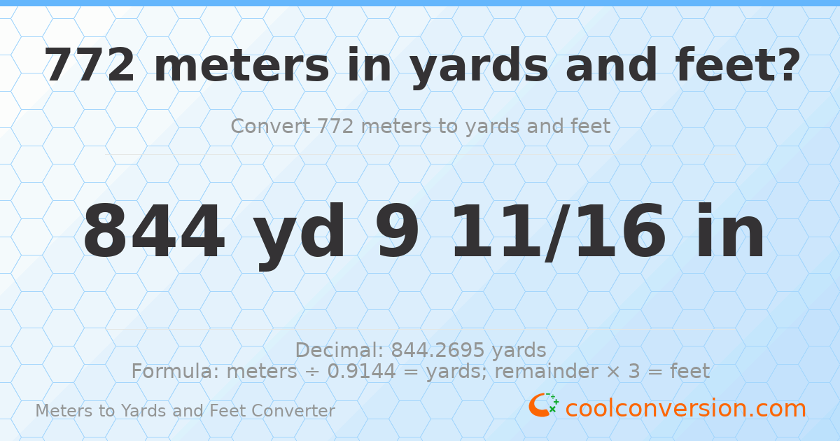 772 meters to yards and feet — 844 yd 0 ft