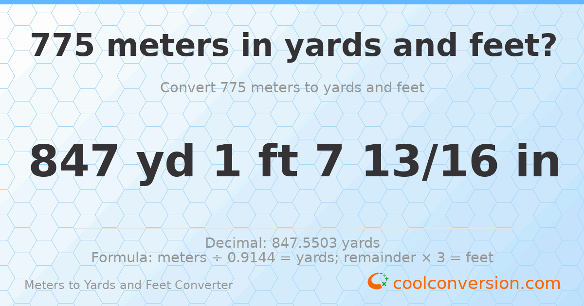 775 meters to yards and feet — 847 yd 1 ft