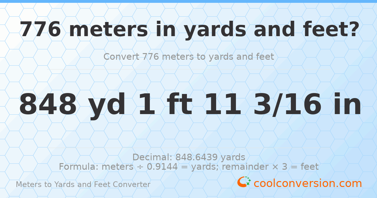 776 meters to yards and feet — 848 yd 1 ft