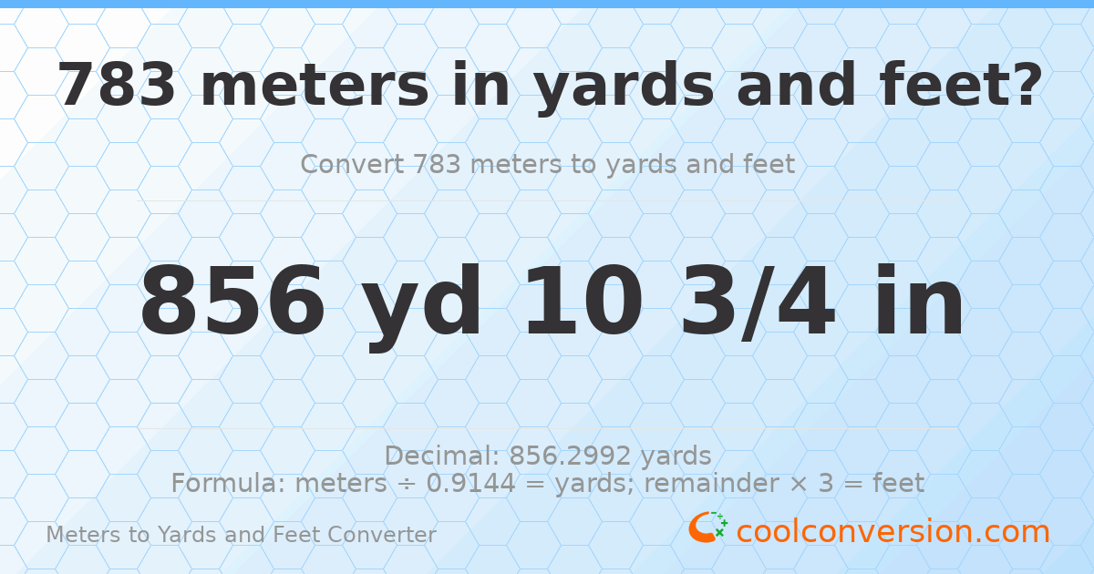 783 meters to yards and feet — 856 yd 0 ft