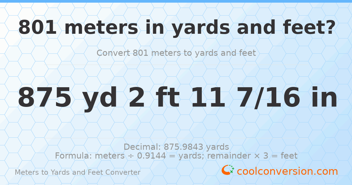 801 meters to yards and feet — 875 yd 2 ft