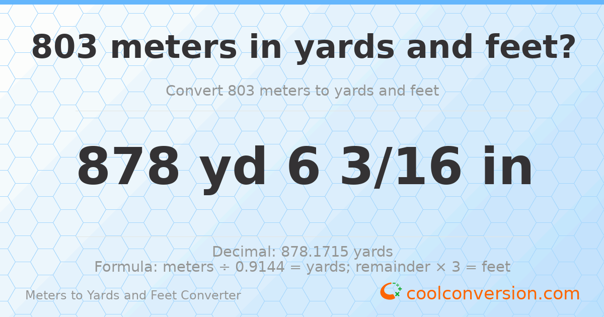 803 meters to yards and feet — 878 yd 0 ft
