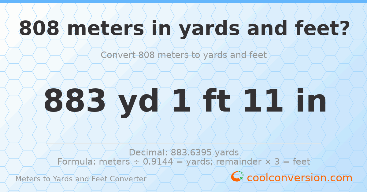 808 meters to yards and feet — 883 yd 1 ft