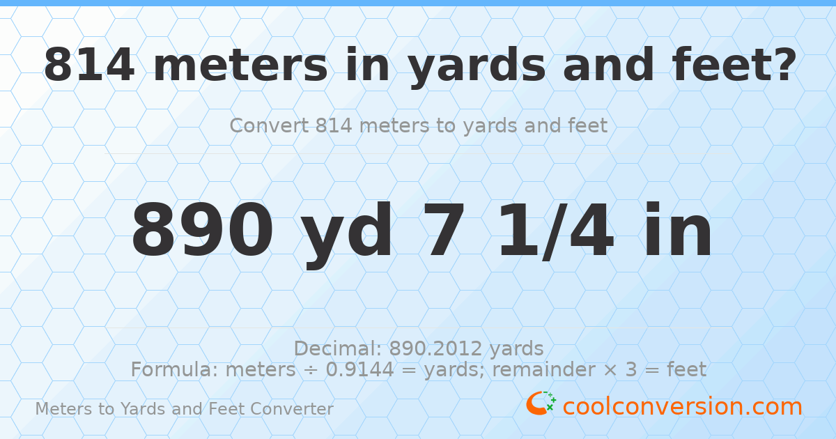 814 meters to yards and feet — 890 yd 0 ft