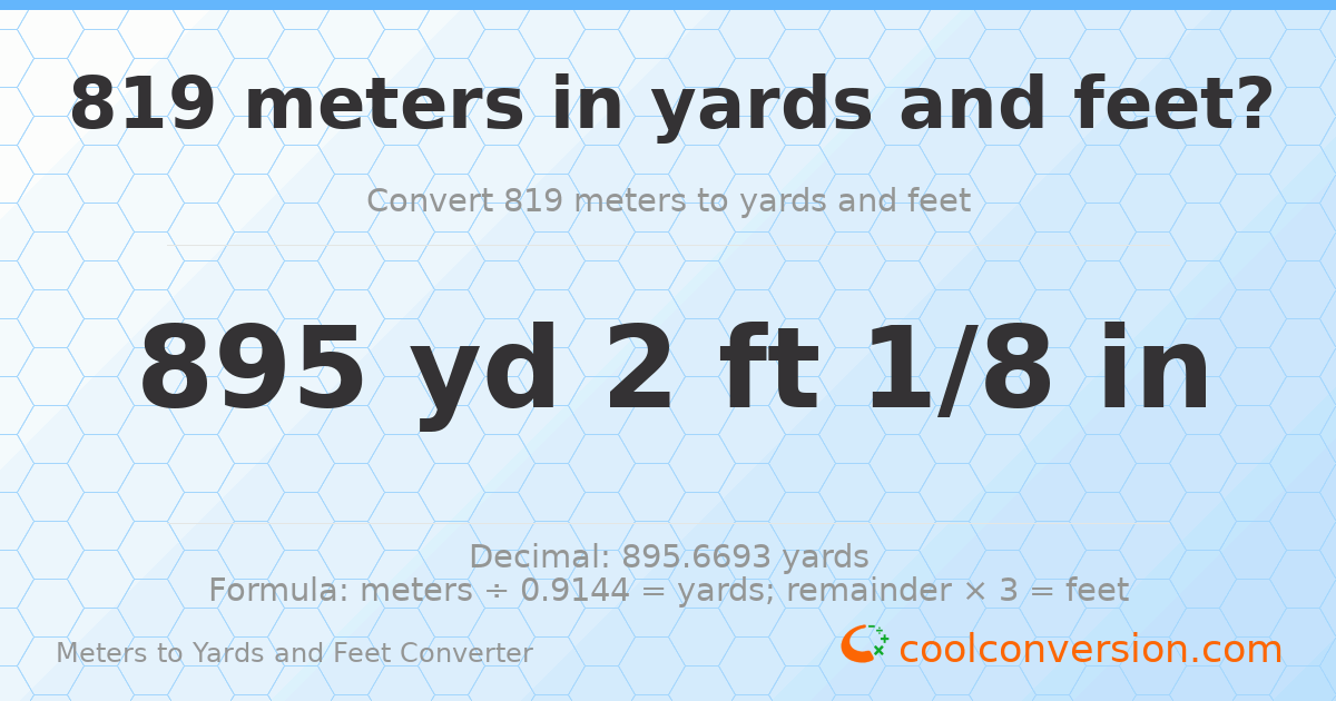 819 meters to yards and feet — 895 yd 2 ft