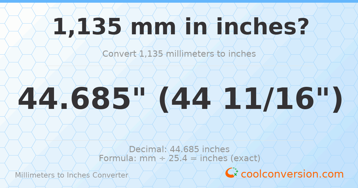 1135 mm to inches — 44.685"