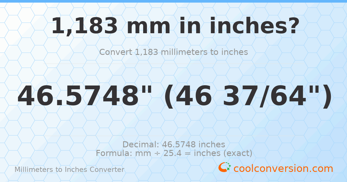 1183 mm to inches — 46.5748"