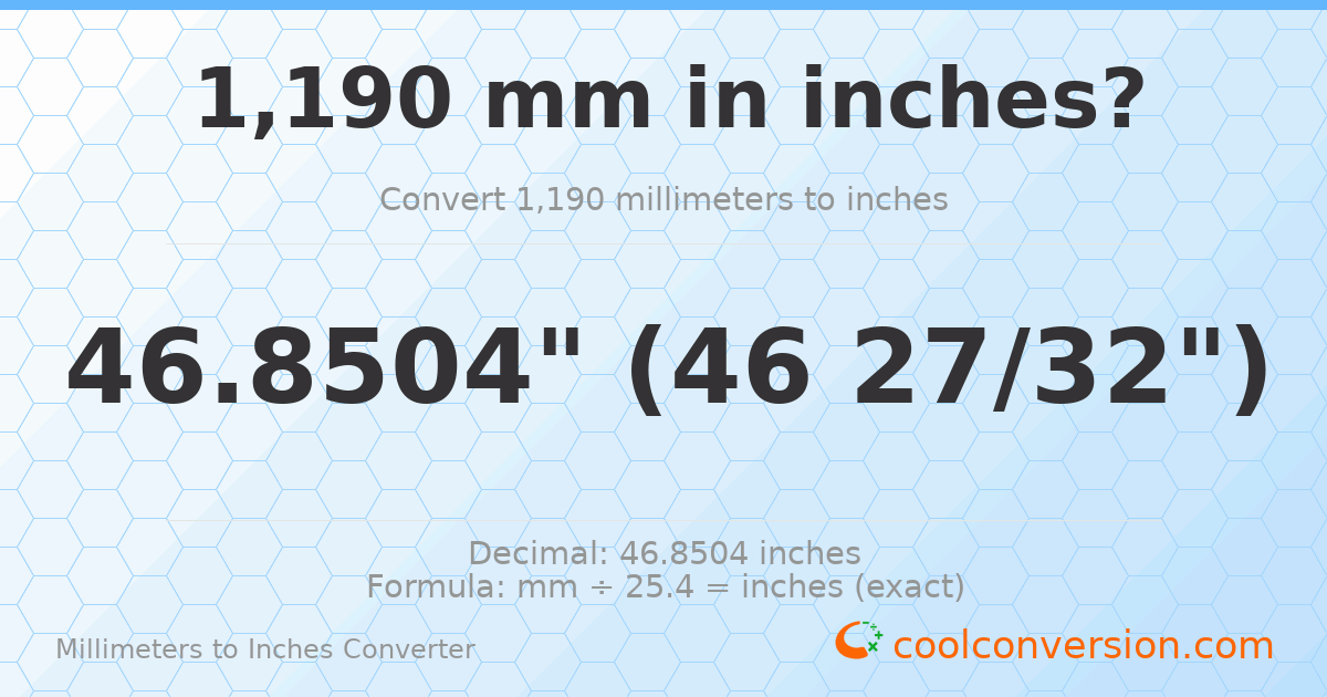 1190 mm to inches — 46.8504"