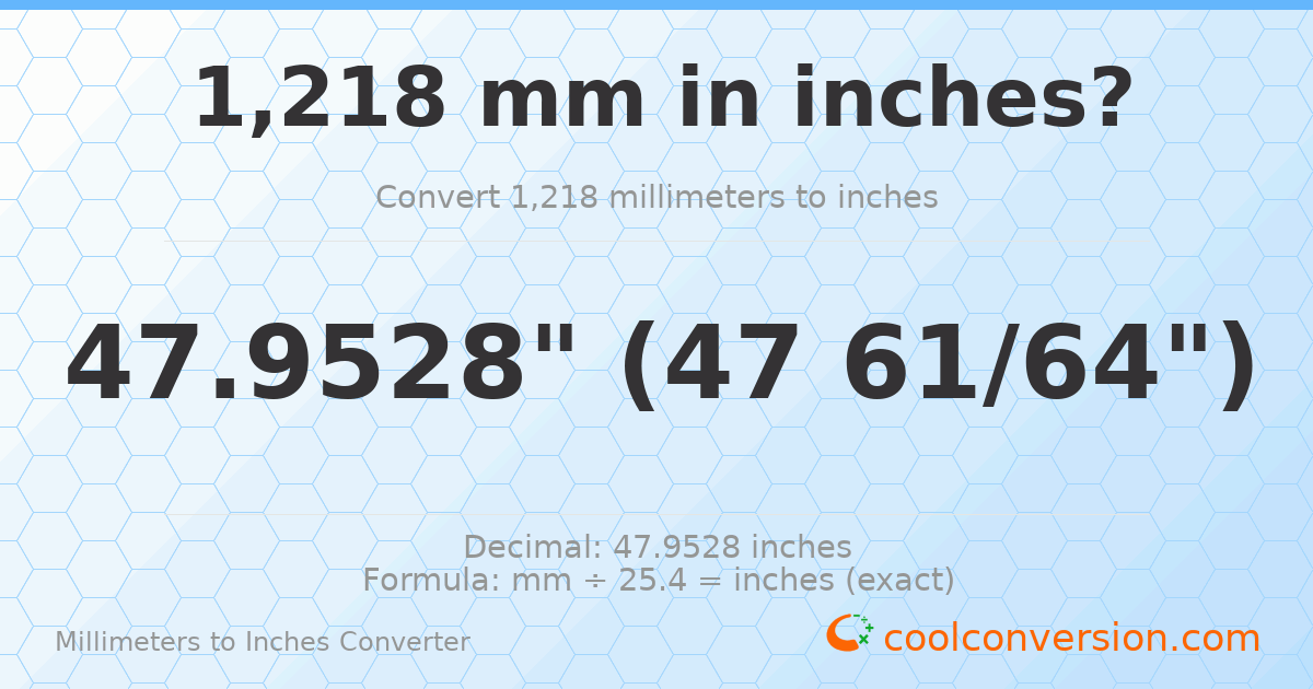 1218 mm to inches — 47.9528"