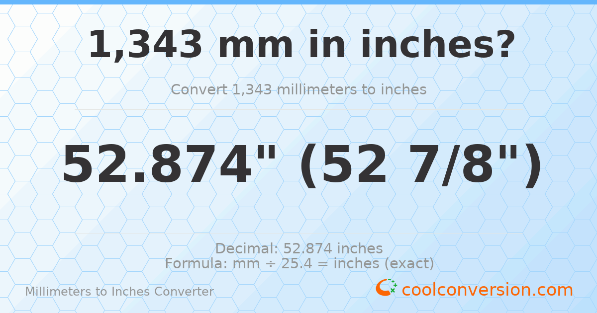 1343 mm to inches — 52.874"