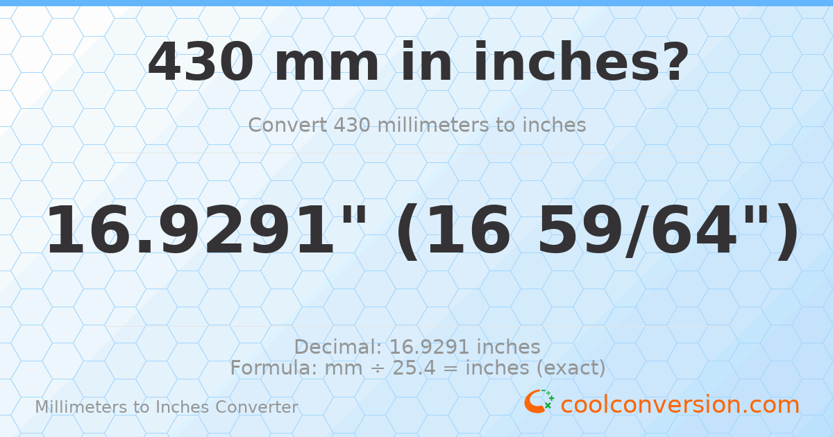 430 mm to inches — 16.9291"