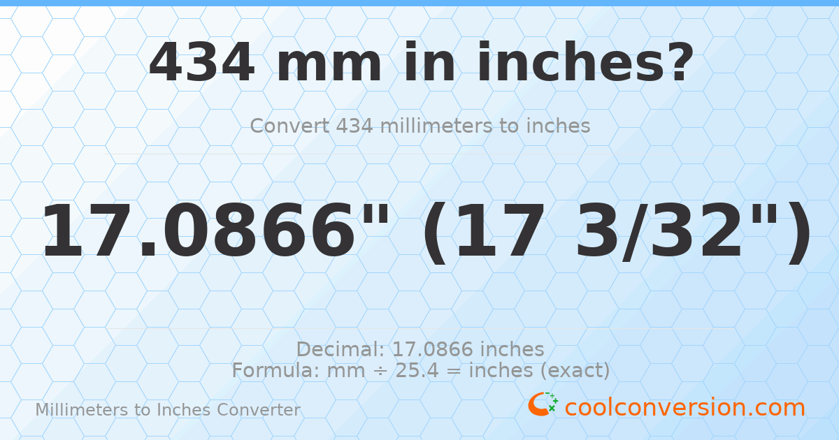 434 mm to inches — 17.0866"