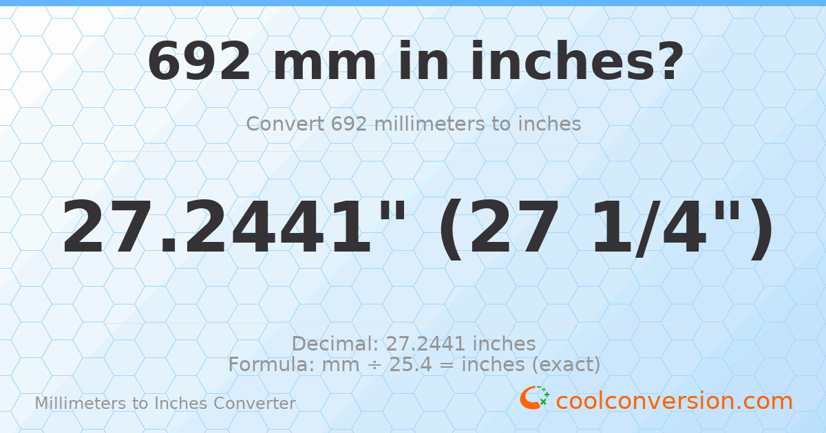 692 mm to inches — 27.2441"