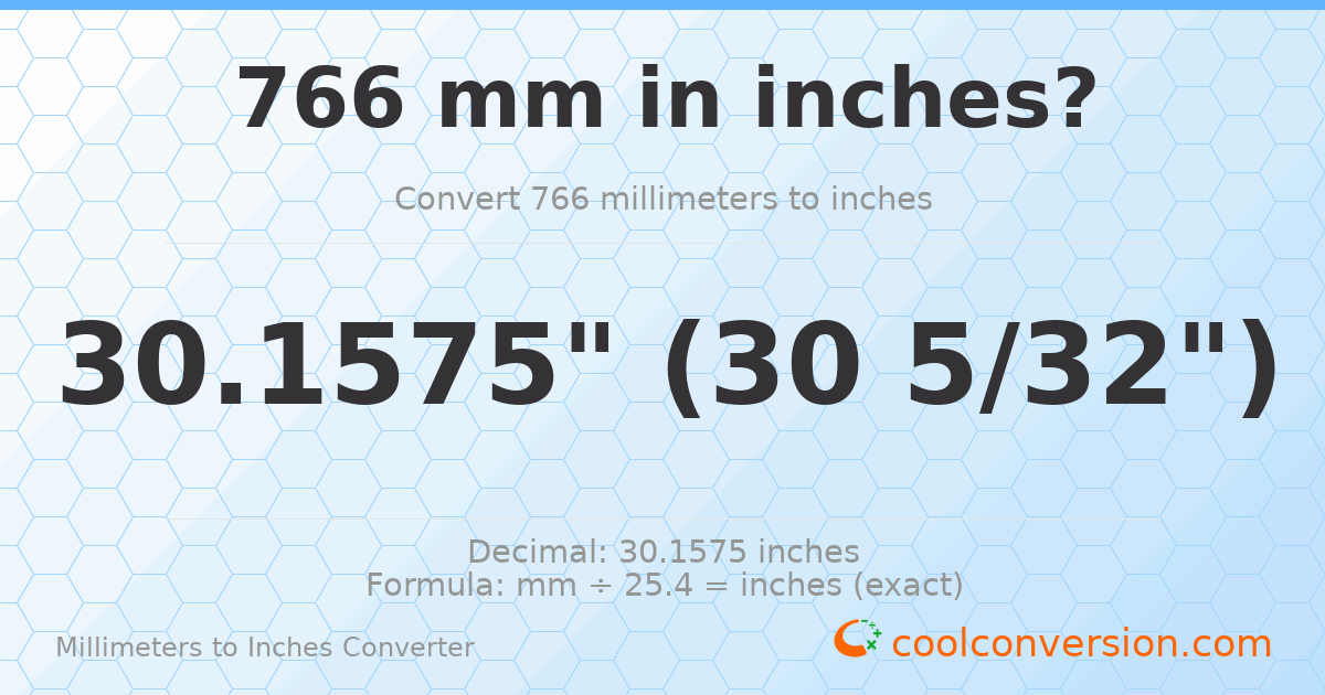 766 mm to inches — 30.1575"
