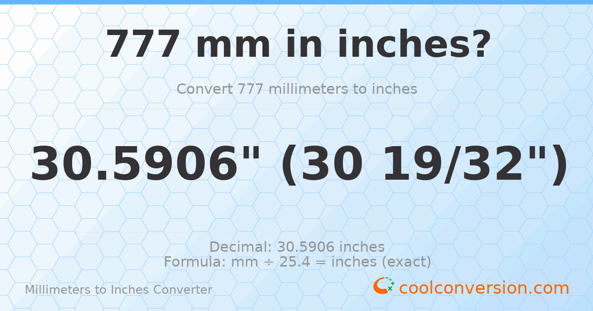 777 mm to inches — 30.5906"