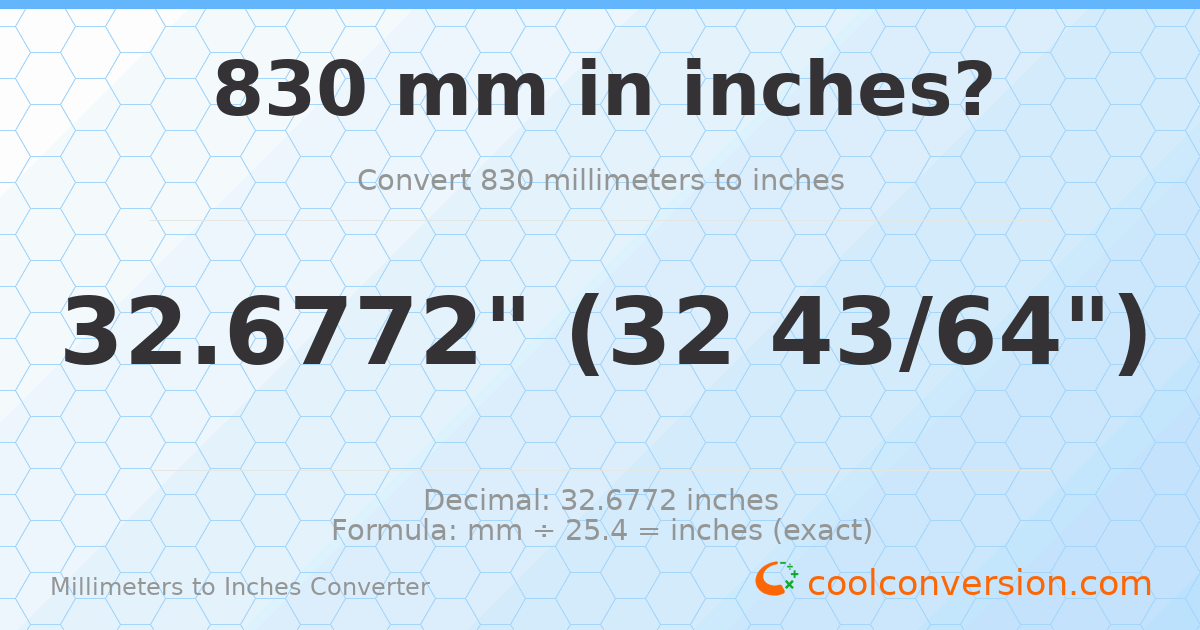 830 mm to inches — 32.6772"