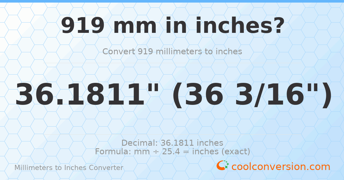 919 mm to inches — 36.1811"