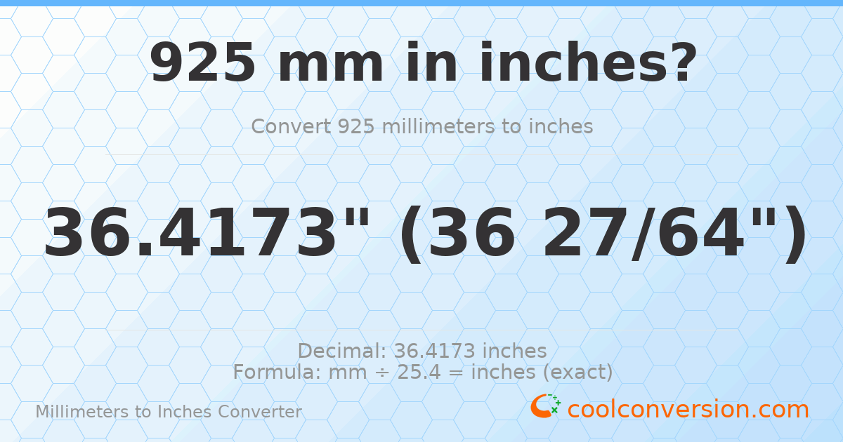 925 mm to inches — 36.4173"