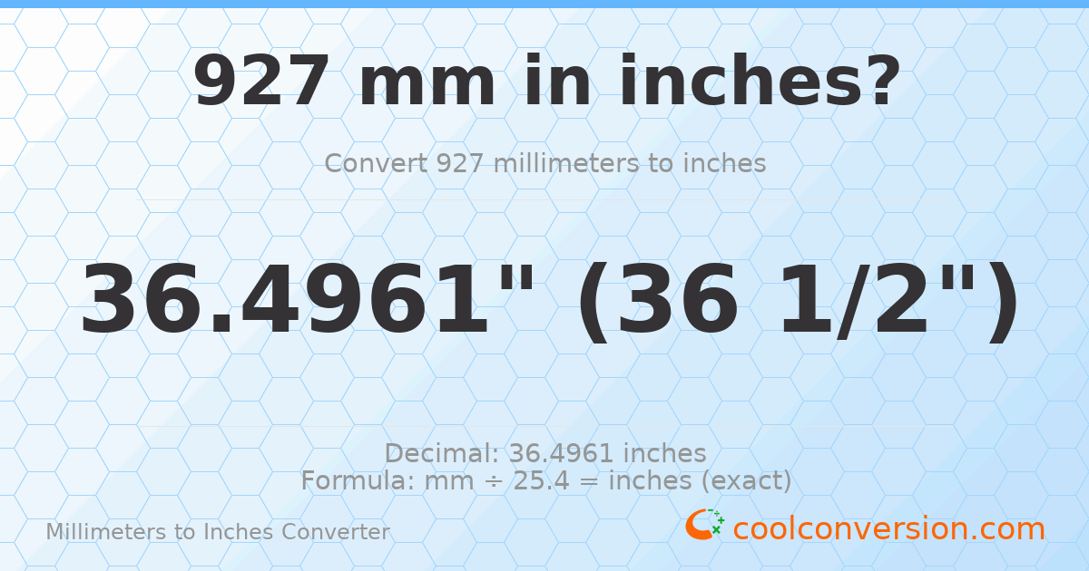 927 mm to inches — 36.4961"