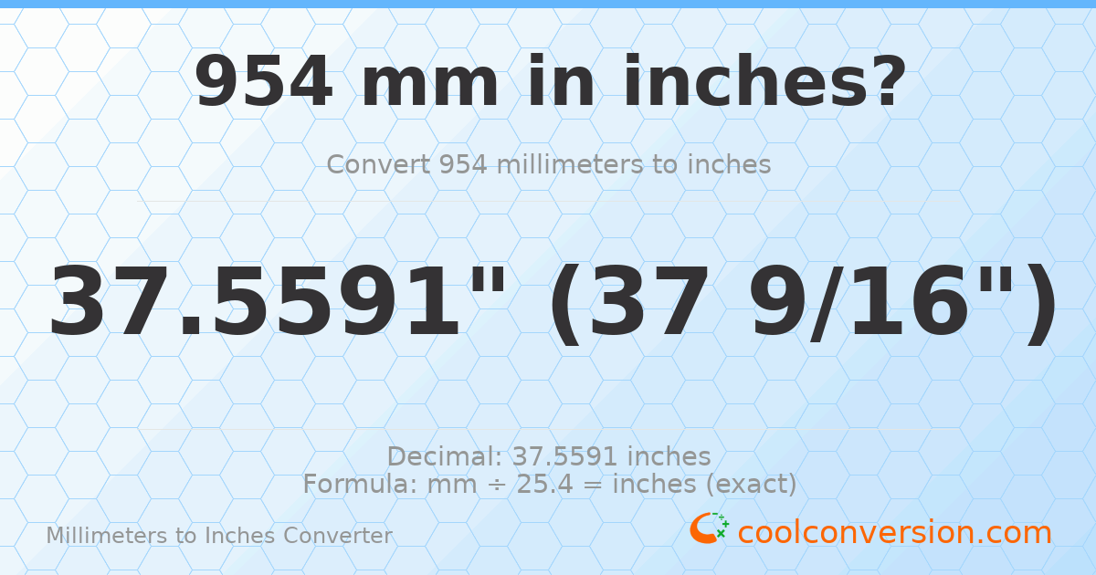 954 mm to inches — 37.5591"