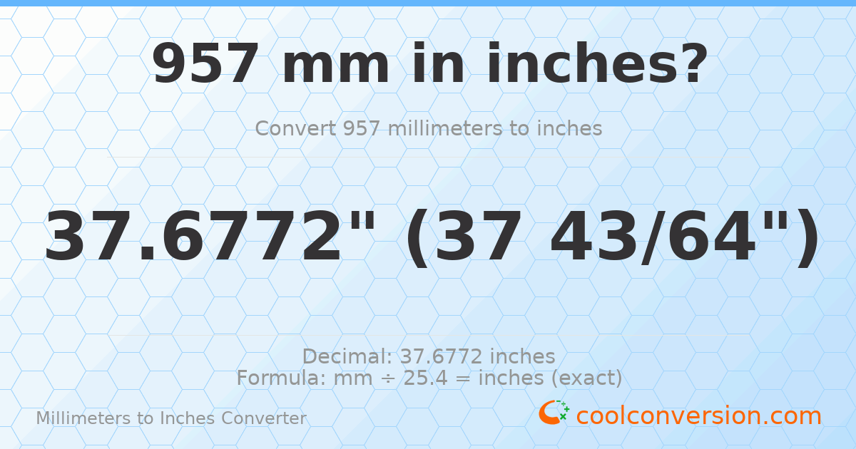 957 mm to inches — 37.6772"