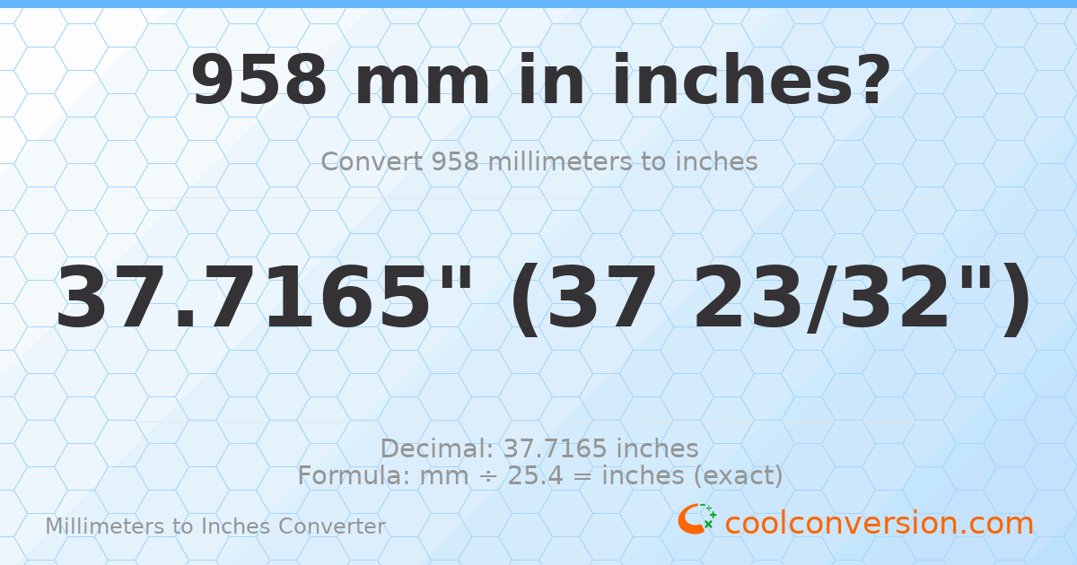 958 mm to inches — 37.7165"