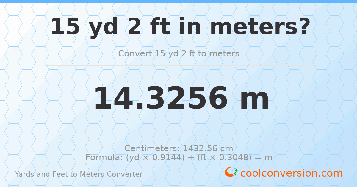 15 yd 2 ft to meters — 14.3256 m