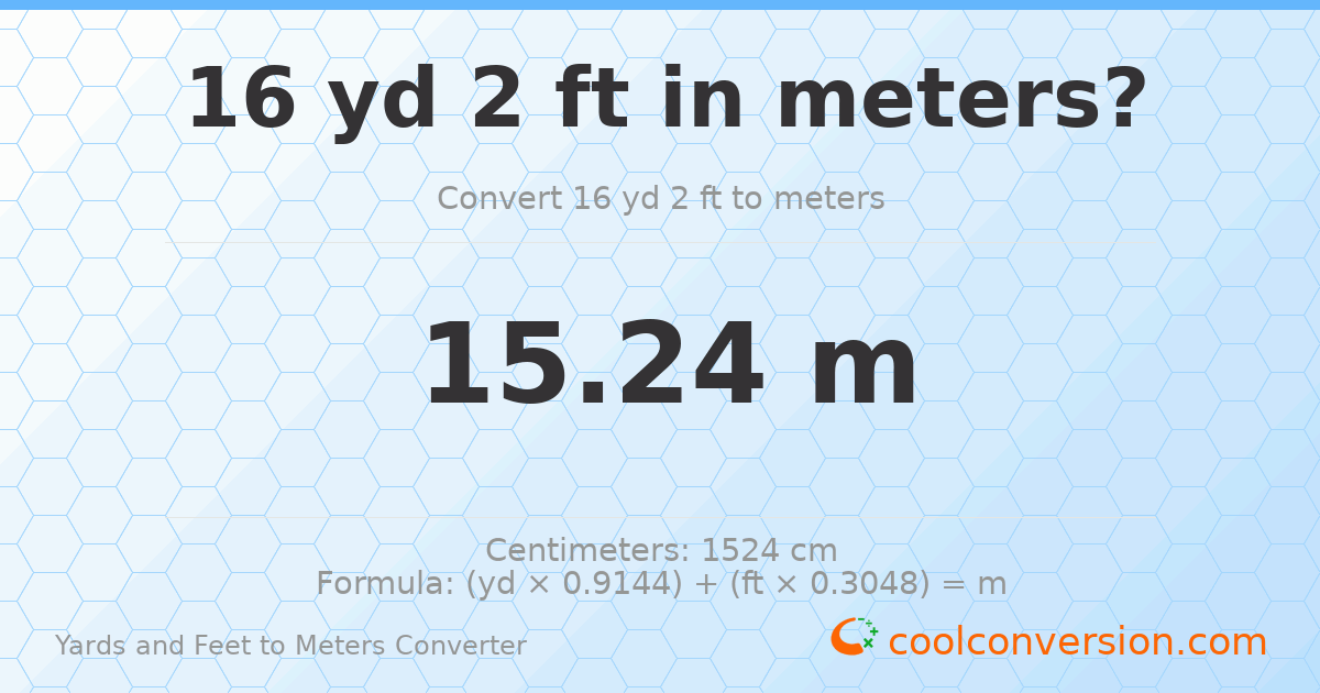 16 yd 2 ft to meters — 15.24 m