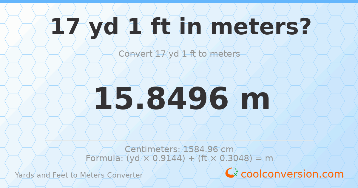 17 yd 1 ft to meters — 15.8496 m