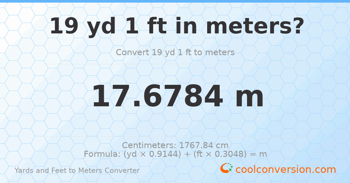 19 yd 1 ft to meters — 17.6784 m