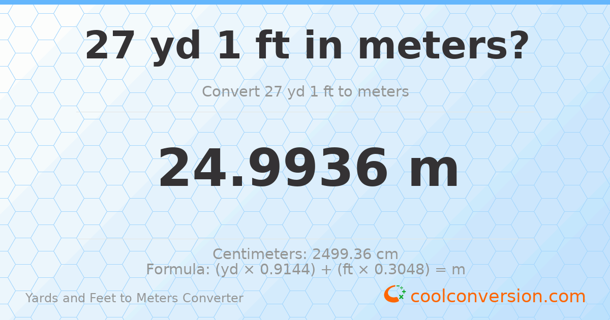 27 yd 1 ft to meters — 24.9936 m