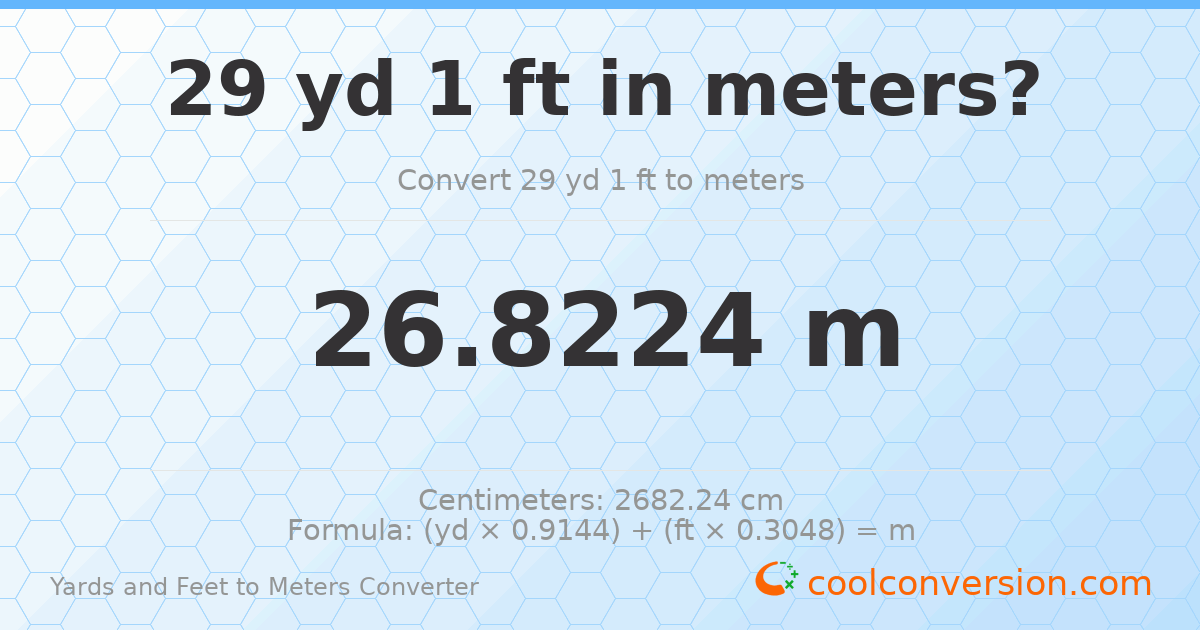 29 yd 1 ft to meters — 26.8224 m