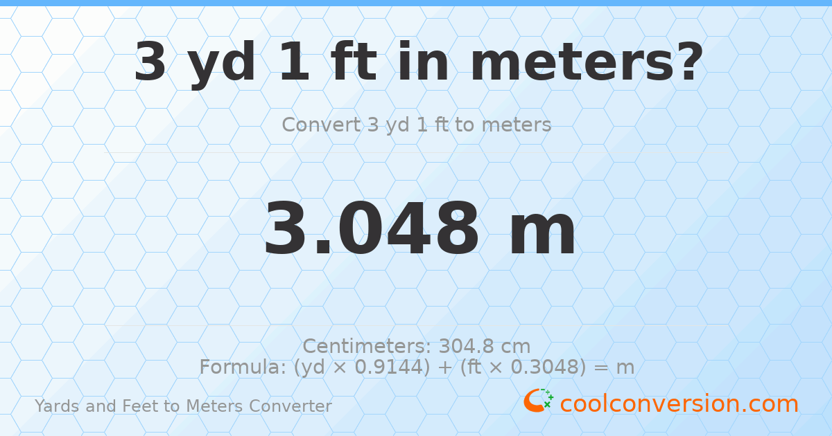 3 yd 1 ft to meters — 3.048 m