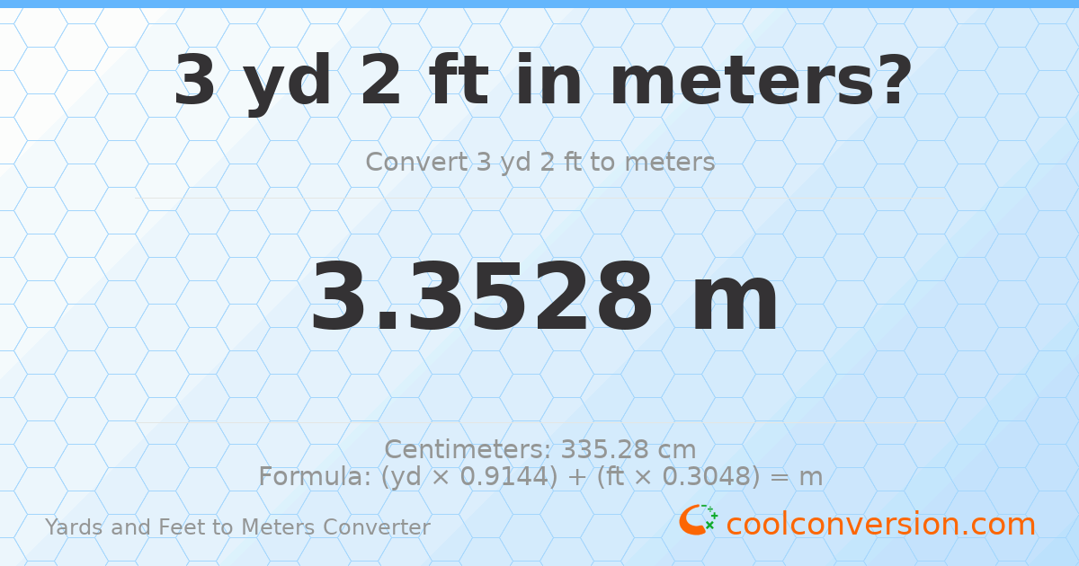 3 yd 2 ft to meters — 3.3528 m