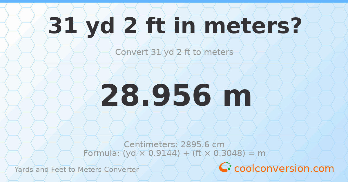 31 yd 2 ft to meters — 28.956 m