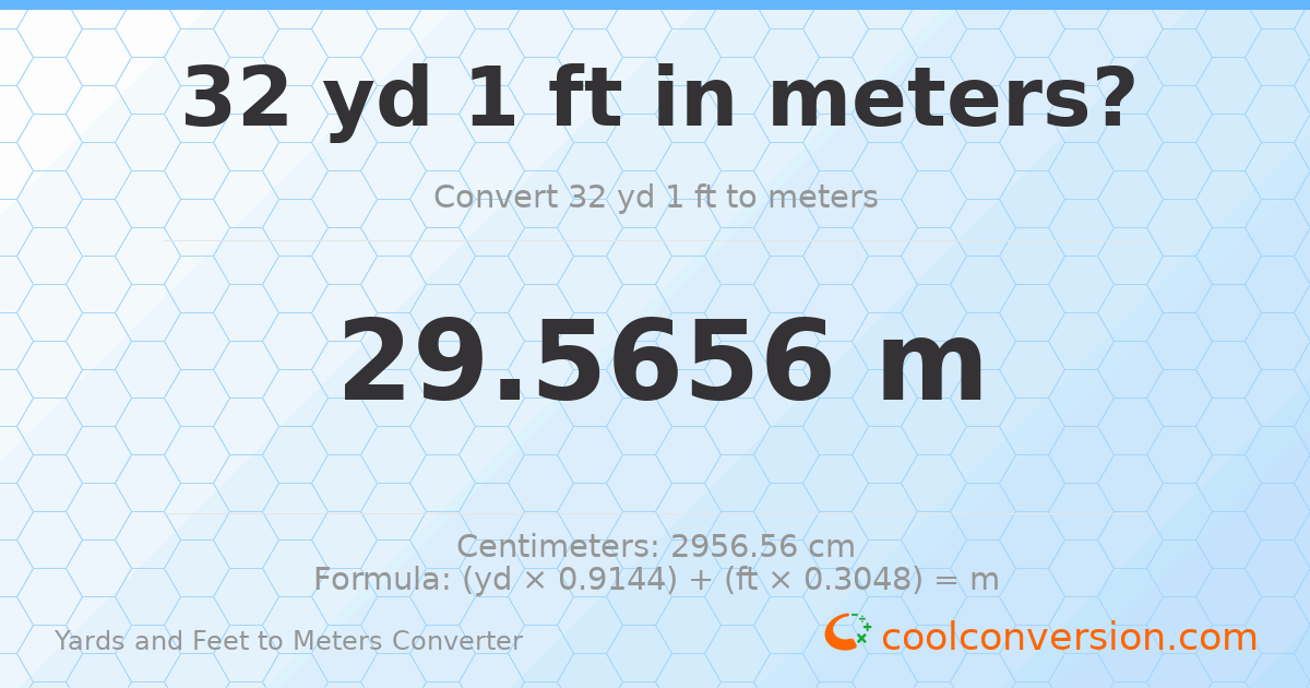 32 yd 1 ft to meters — 29.5656 m