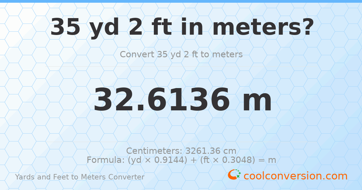 35 yd 2 ft to meters — 32.6136 m