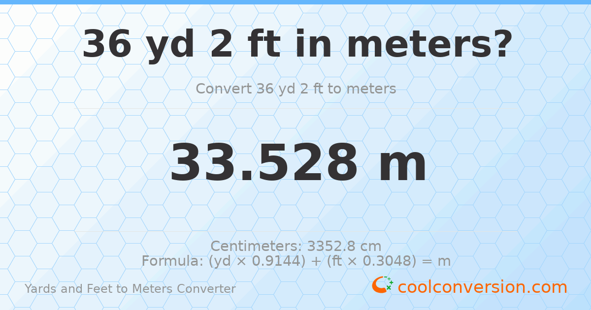 36 yd 2 ft to meters — 33.528 m