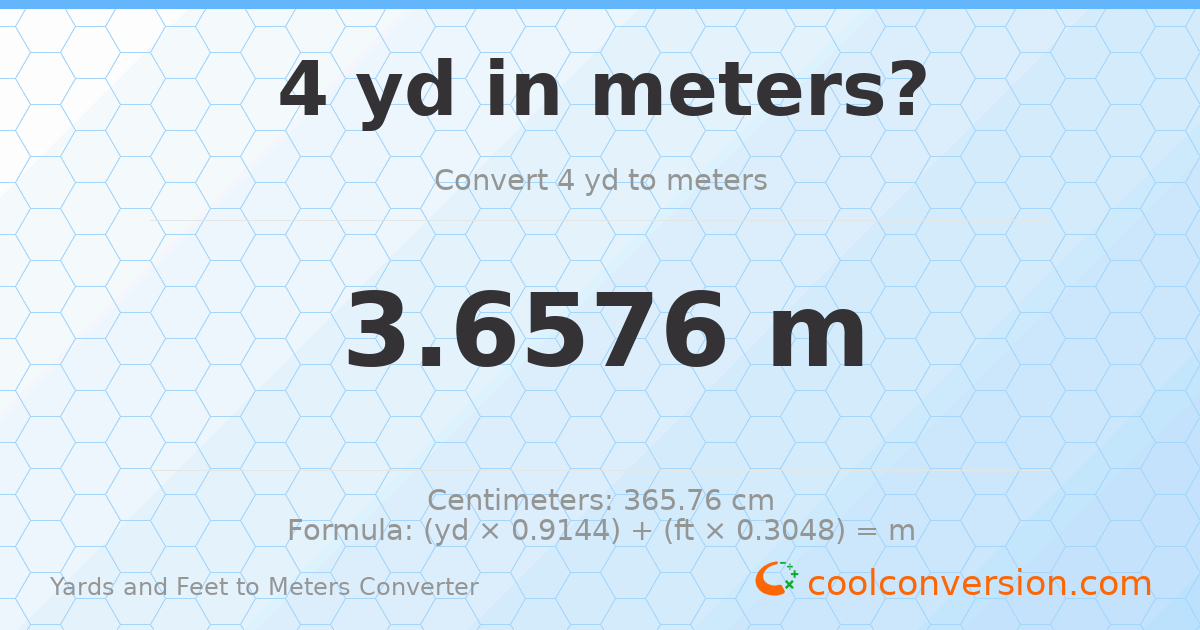 4 yd 0 ft to meters — 3.6576 m