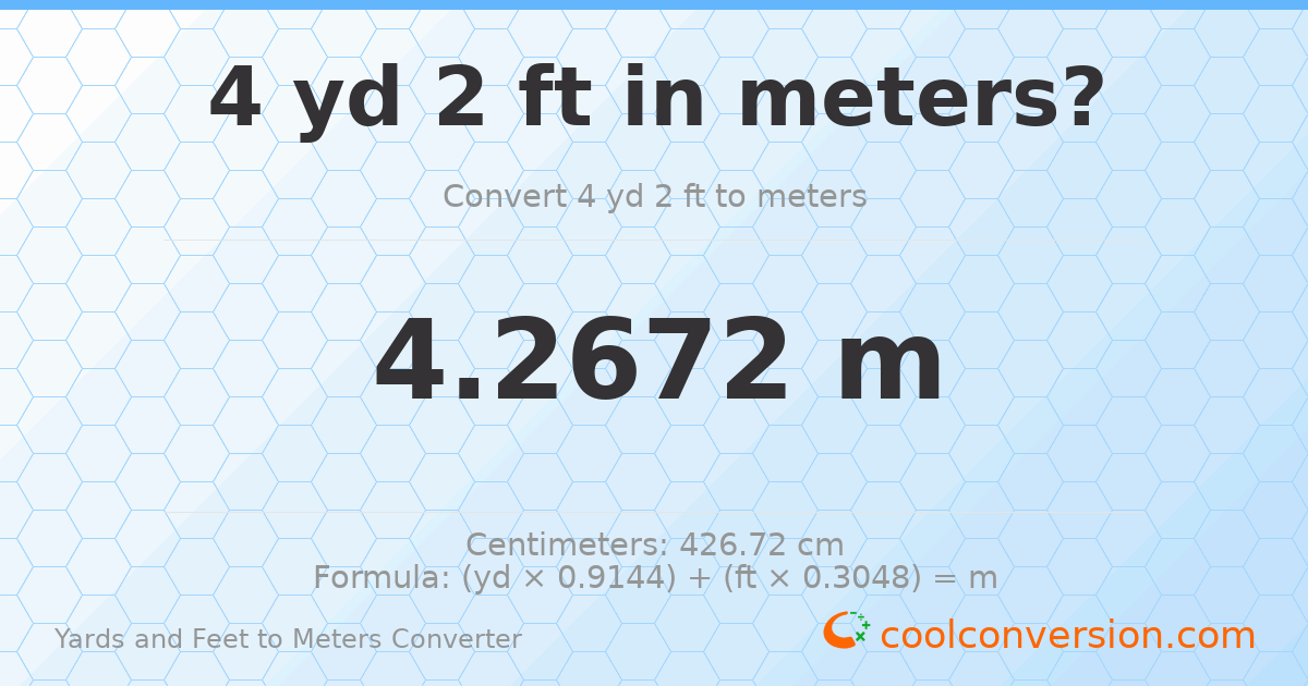4 yd 2 ft to meters — 4.2672 m