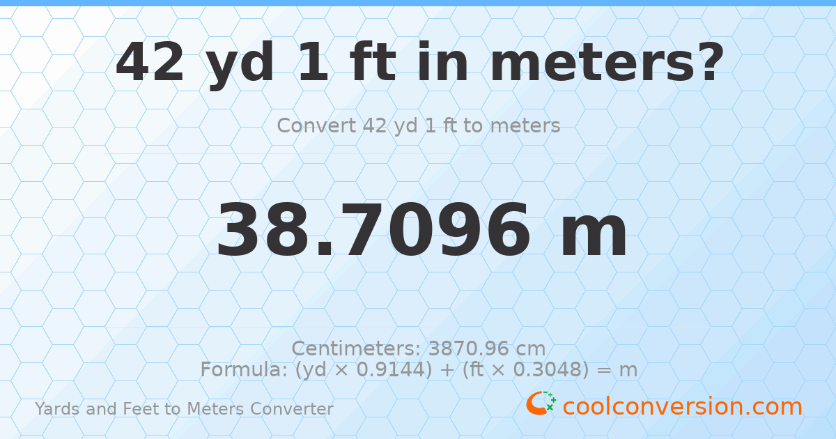 42 yd 1 ft to meters — 38.7096 m