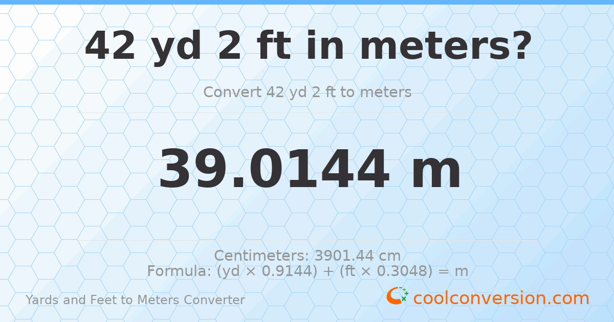 42 yd 2 ft to meters — 39.0144 m
