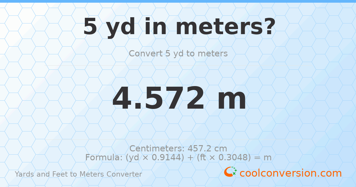 5 yd 0 ft to meters — 4.572 m
