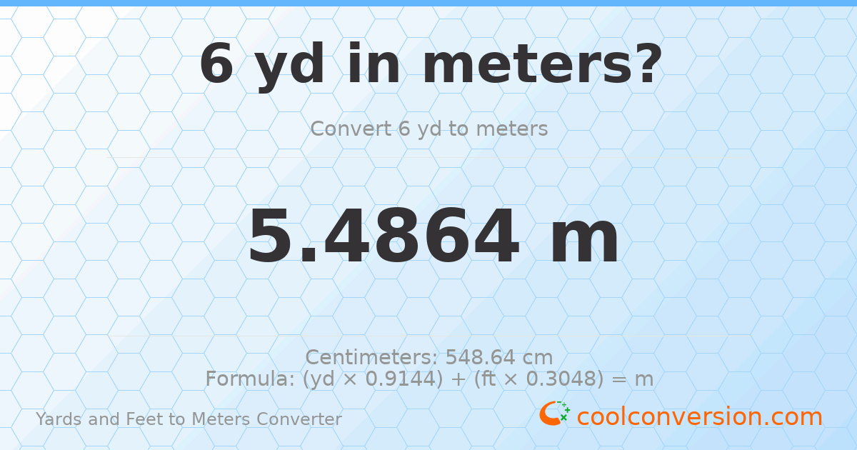 6 yd 0 ft to meters — 5.4864 m