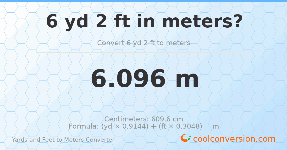6 yd 2 ft to meters — 6.096 m
