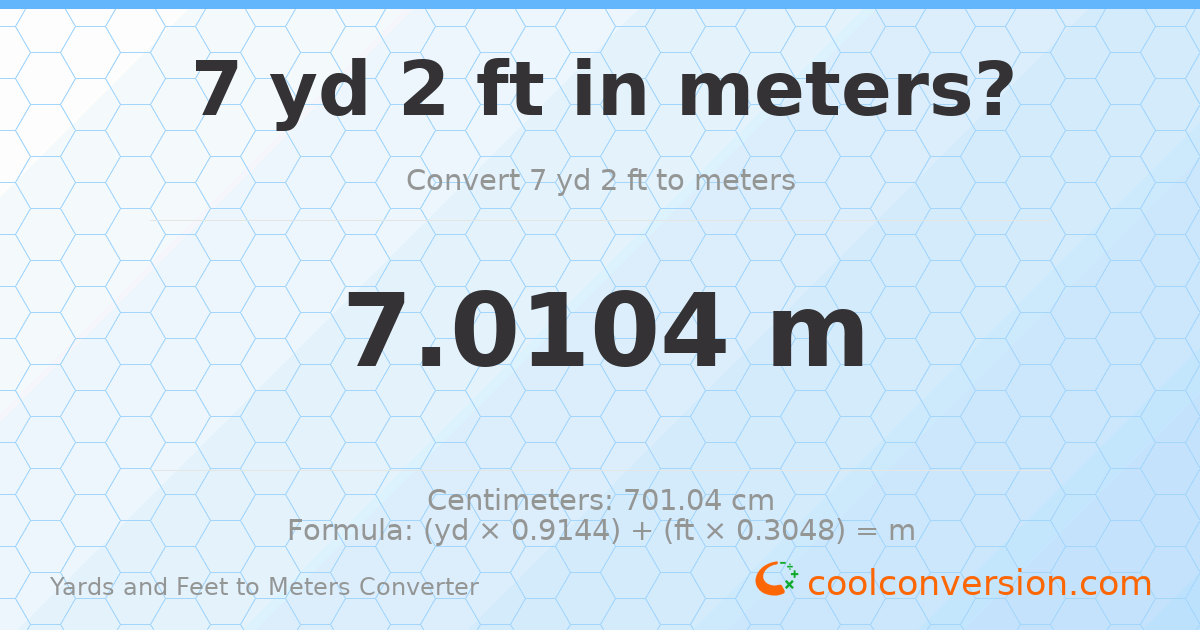 7 yd 2 ft to meters — 7.0104 m