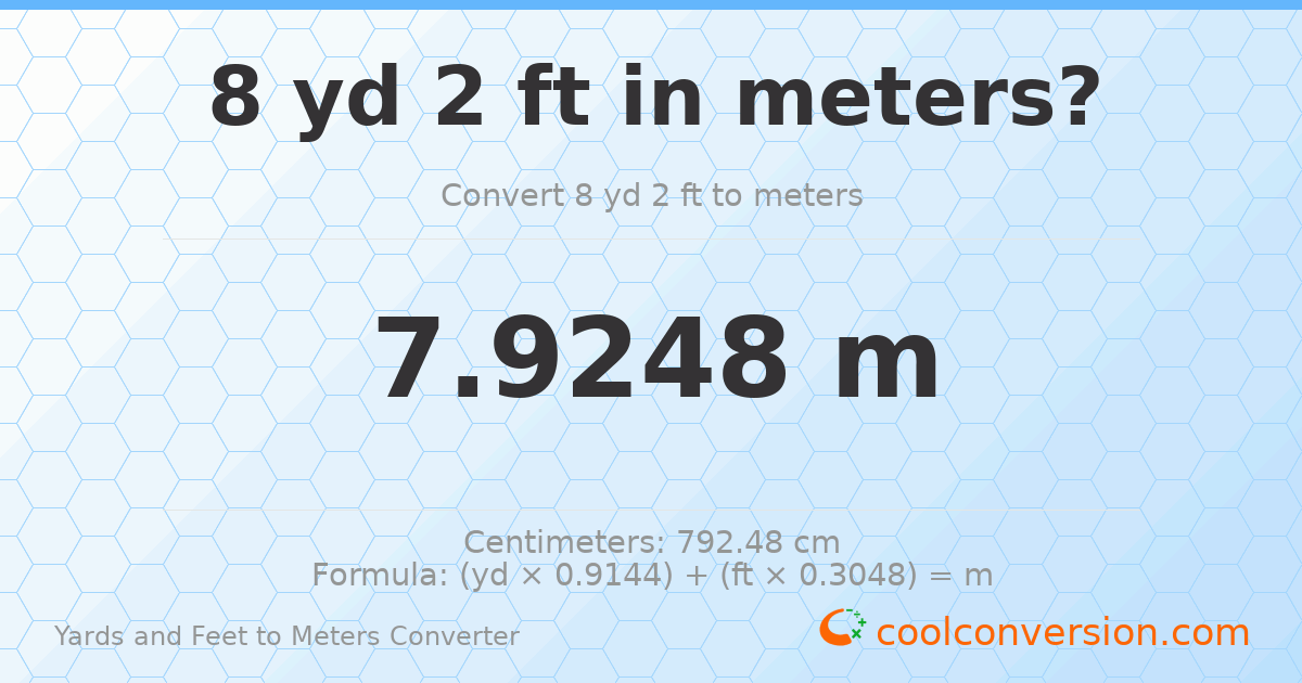 8 yd 2 ft to meters — 7.9248 m