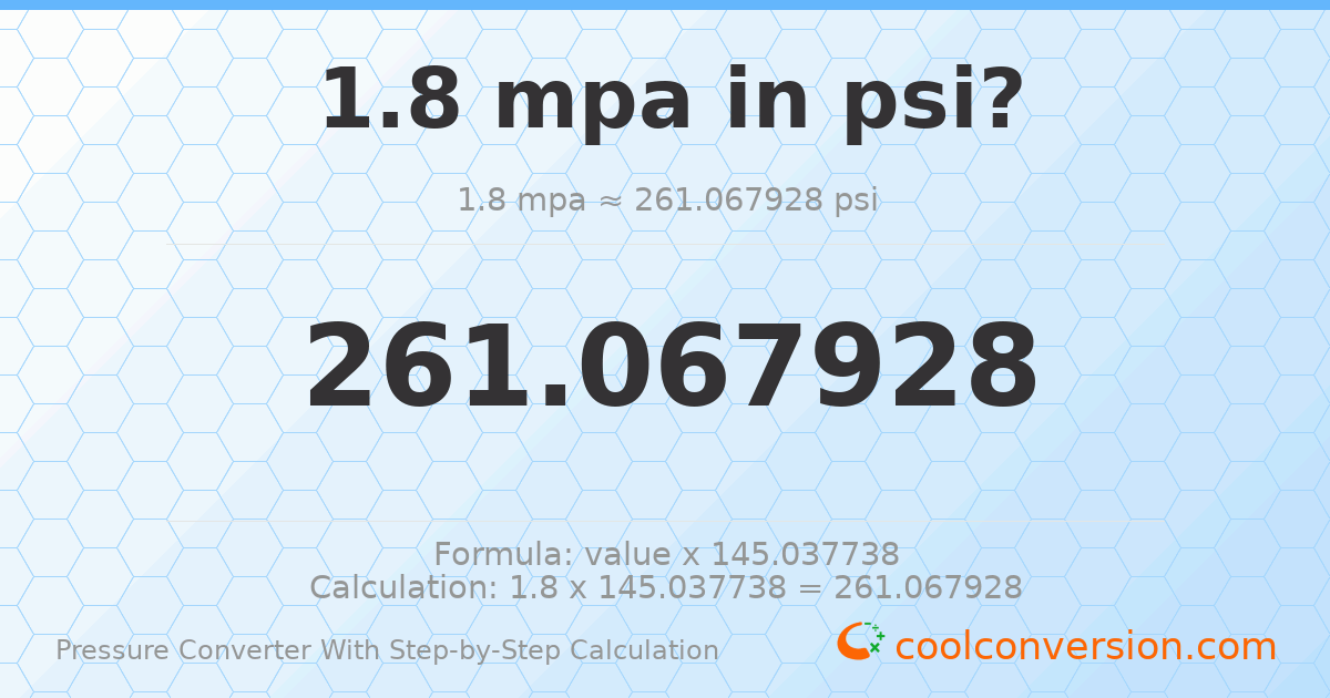 1.8 MPa = 261.068 psi