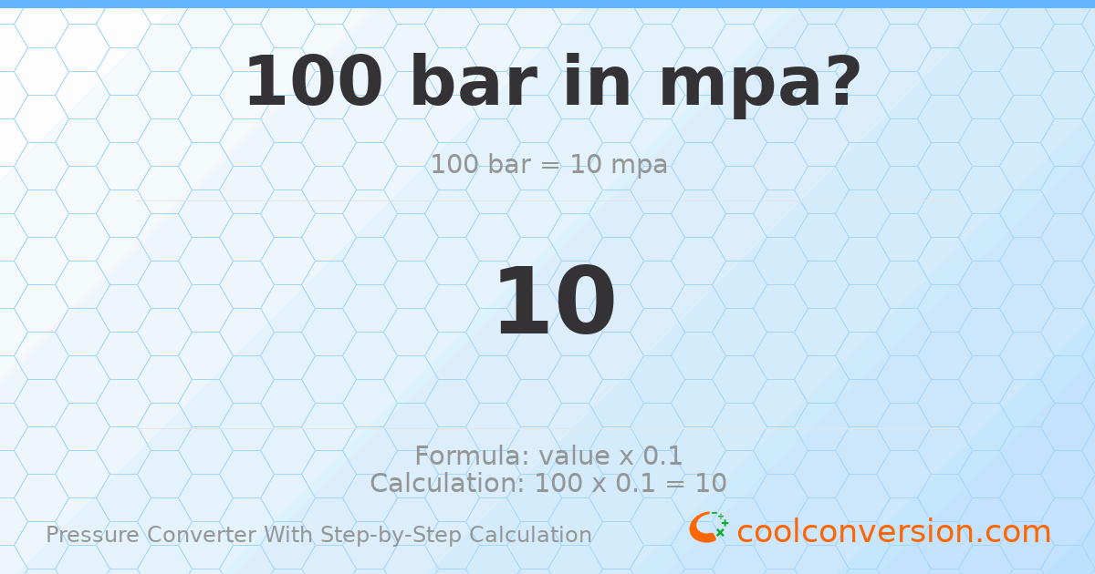 100 bar = 10 MPa