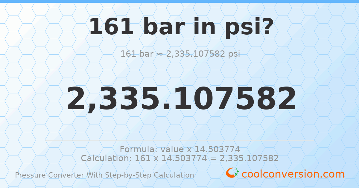161 bar = 2335.11 psi
